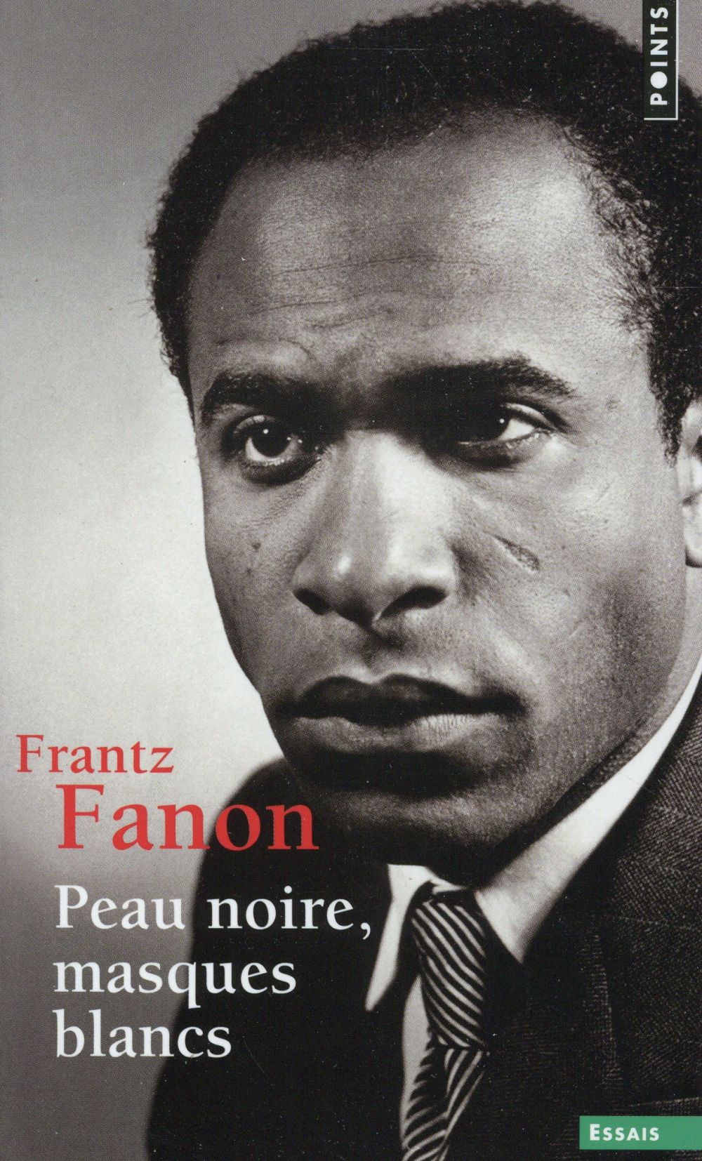 Frantz Fanon ; la plume, le feu et la révolution